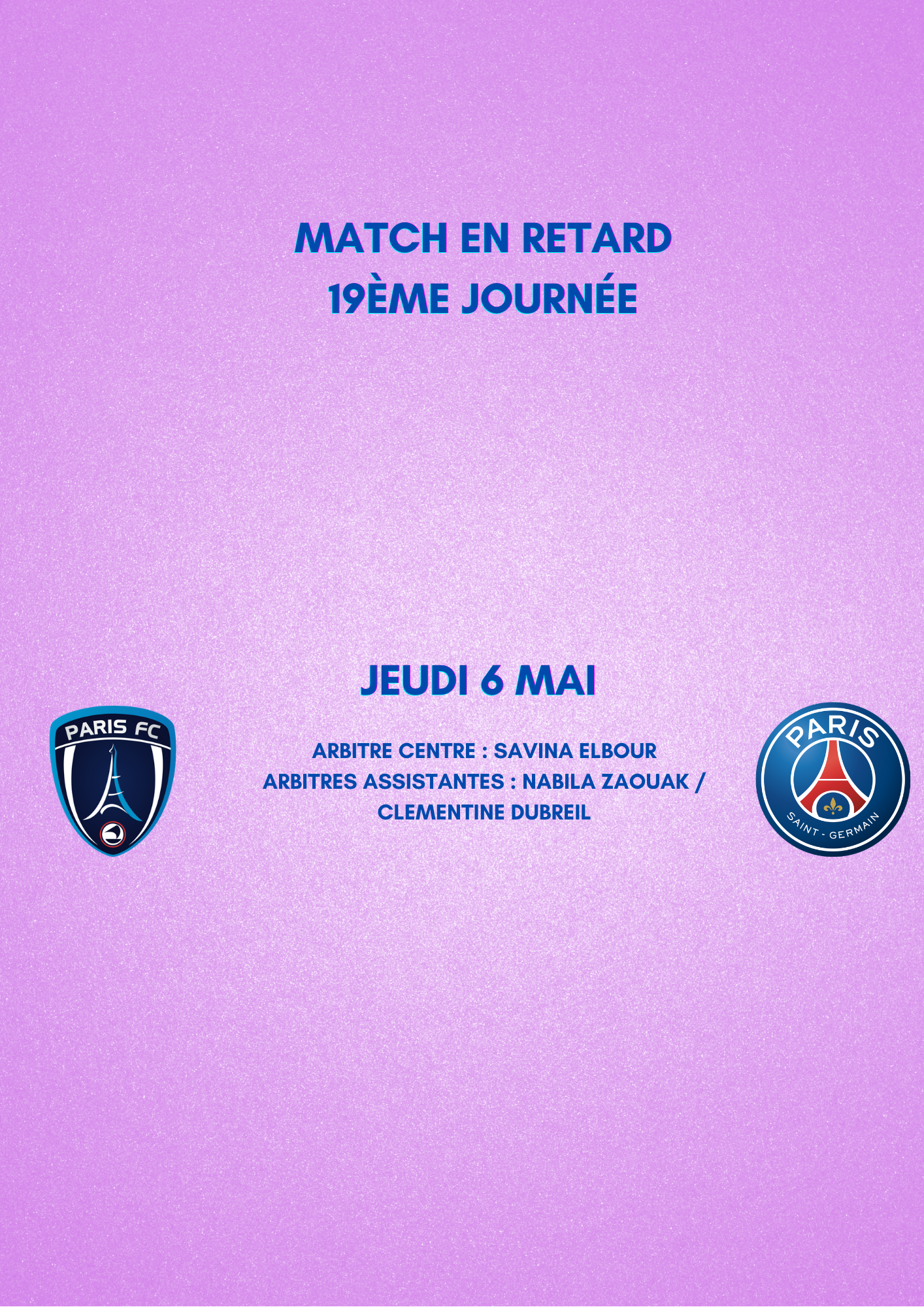 Désignations matchs en retard de D1 Arkema